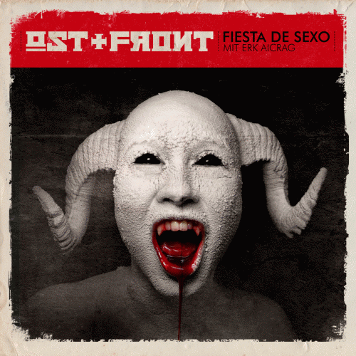 Ostfront (GER) : Fiesta de Sexo